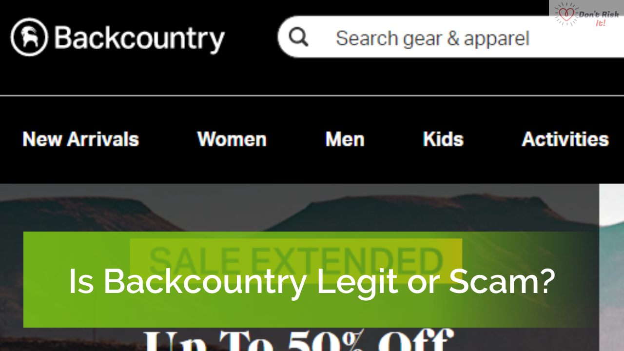 Is Backcountry Legit or Scam